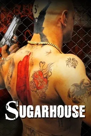 Sugarhouse (2007)