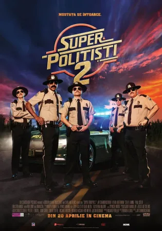 Super Troopers 2 – Super polițiști 2 (2018)