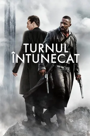The Dark Tower – Turnul Întunecat (2017)