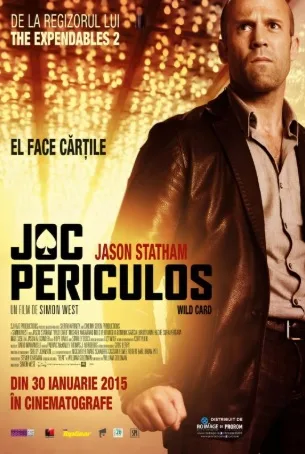 Wild Card – Joc periculos (2015)