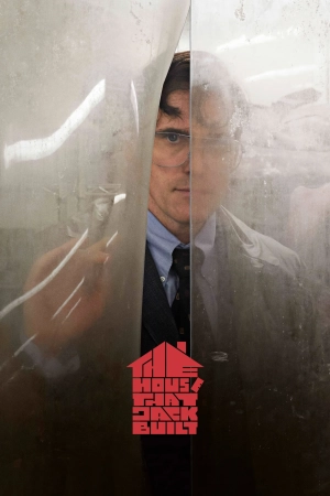 Casa pe care Jack a construit-o (2018)