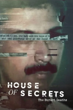 Casa secretelor: Moartea familiei Burari (2021)
