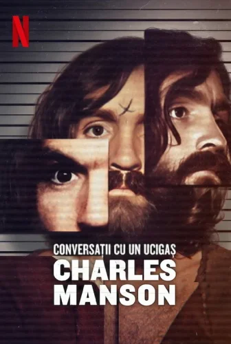 Conversații cu un ucigaș: Charles Manson (2026)