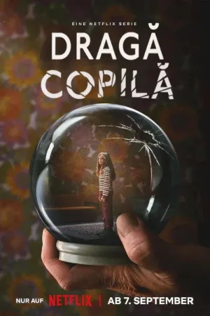 Dragă copilă (2023)