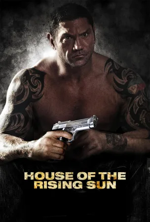 House of the Rising Sun – Casa soarelui răsare (2011)