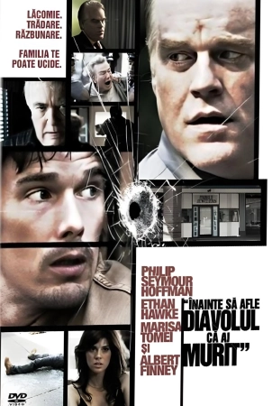Înainte să afle diavolul că ai murit (2007)