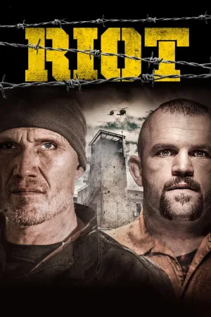 Riot – Revoltă după gratii (2015)